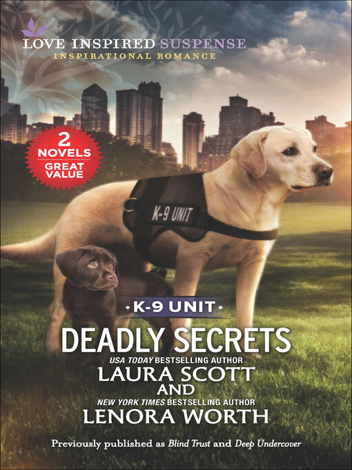 Title details for Deadly Secrets by Laura Scott - Available